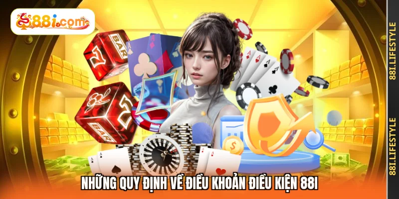 Những quy định về điều khoản điều kiện 88I