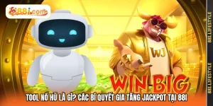 Tool Nổ Hũ Là Gì? Các Bí Quyết Gia Tăng Jackpot Tại 88I